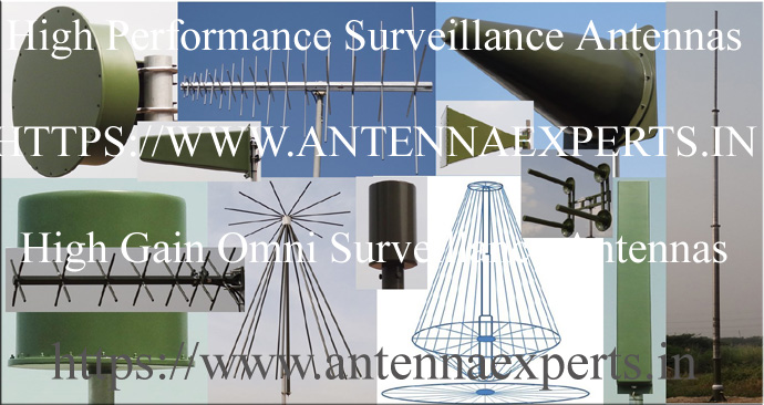 Surveillance Antenna HF VHF UHF Surveillance Antenna Directional Surveillance Antenna Omni directional Surveillance Antenna